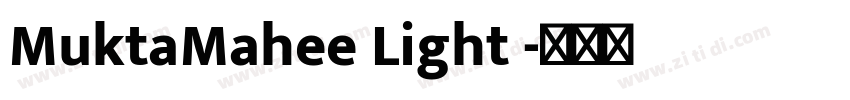 MuktaMahee Light 字体转换